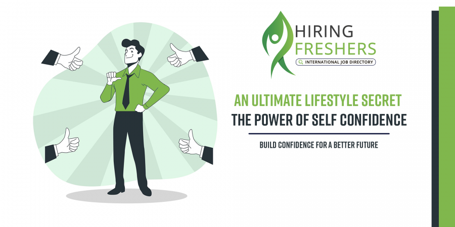 An Ultimate Lifestyle Secret - The Power Of Self Confidence